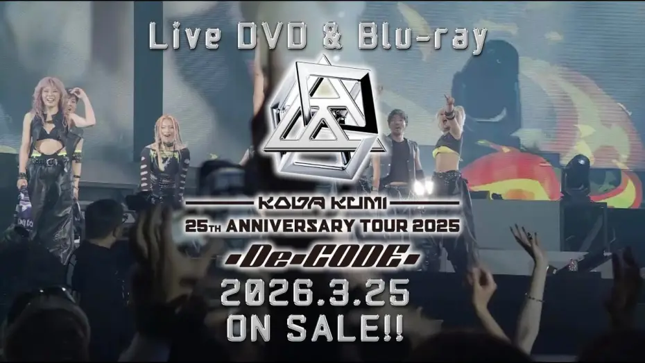 Видео к фильму KODA KUMI 25th ANNIVERSARY TOUR 2025 ～De-CODE～ — 倖田來未-KODA KUMI 25th ANNIVERSARY TOUR 2025 ～De-CODE～ DVD / Blu-ray Release Official Teaser-
