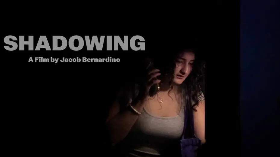Видео к фильму Shadowing — Shadowing (2026) | A Horror Short Film