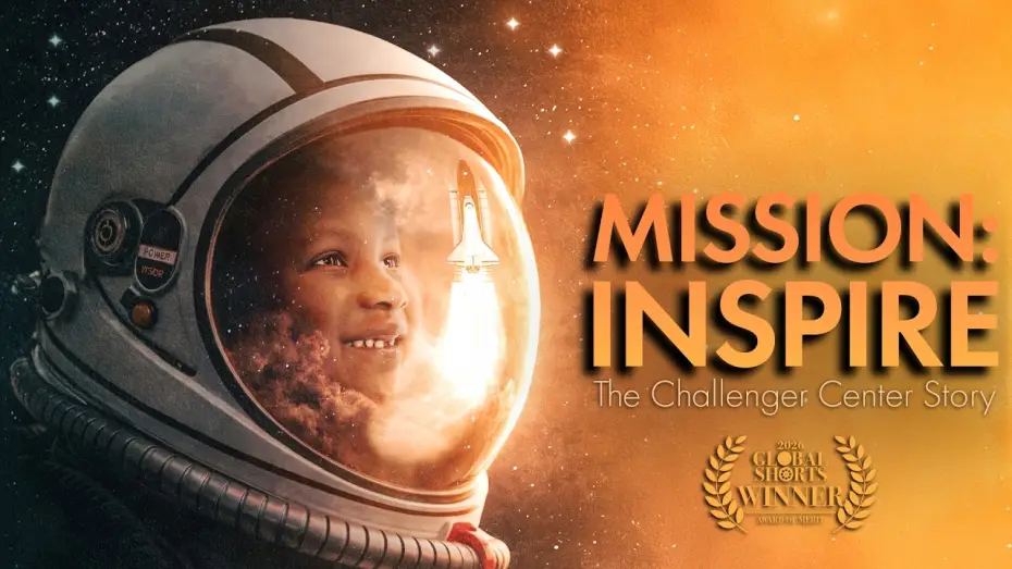 Видео к фильму Mission: Inspire - The Challenger Center Story — Mission: Inspire - The Challenger Center Story