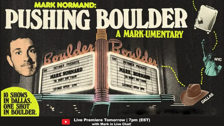 Видео к фильму Pushing Boulder: A Mark-umentary | 'Pushing Boulder' Trailer | A NEW FULL LENGTH MARK-UMENTARY | LIVE PREMIERE TMRW!!!!!