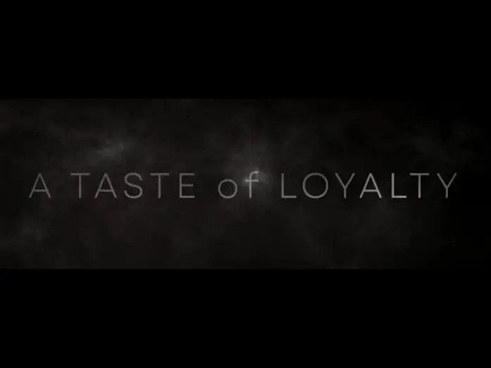 Видео к фильму A Taste of Loyalty — A Taste of Loyalty - Trailer