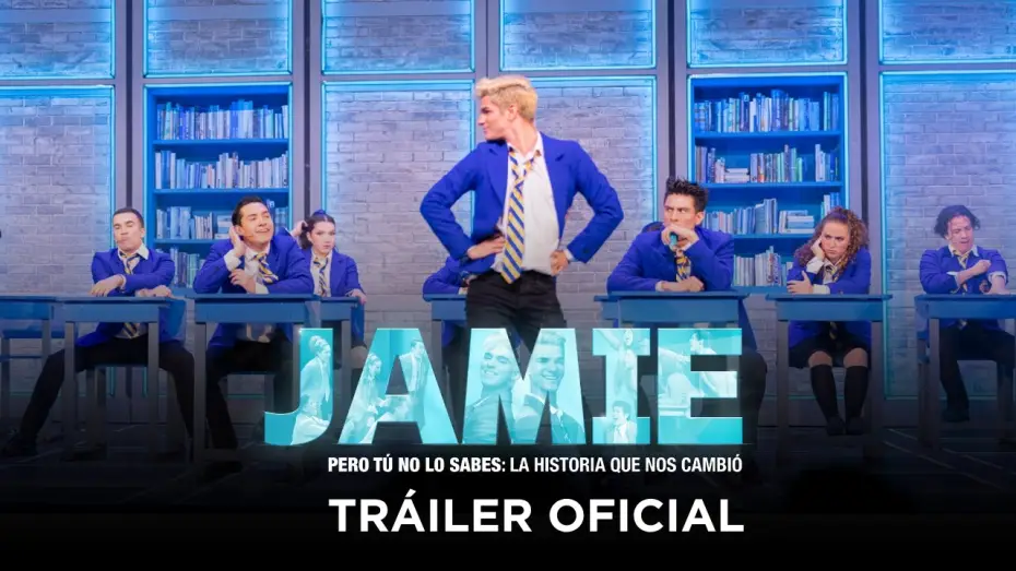 Видео к фильму Jamie: Pero tú no lo sabes — Jamie: And You Don't Even Know It | Official Trailer