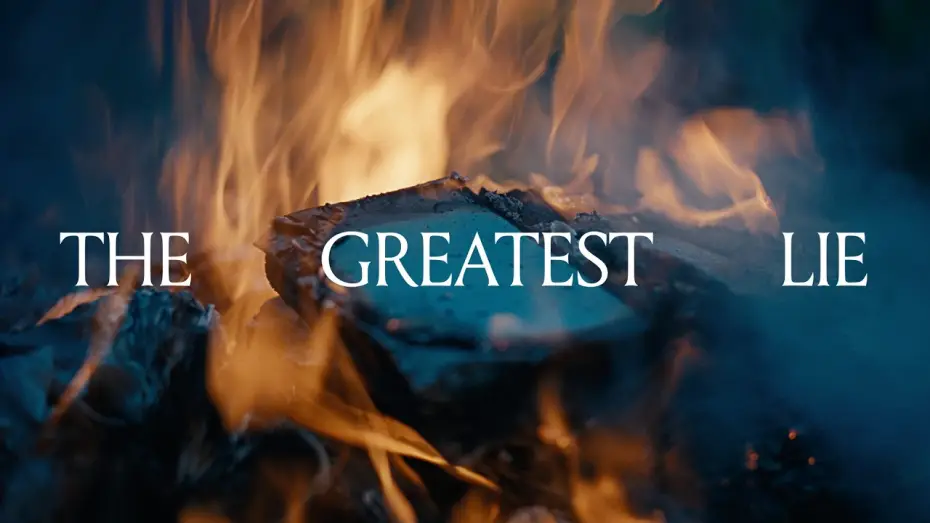 Видео к фильму The Greatest Lie — The Greatest Lie | OFFICIAL TEASER