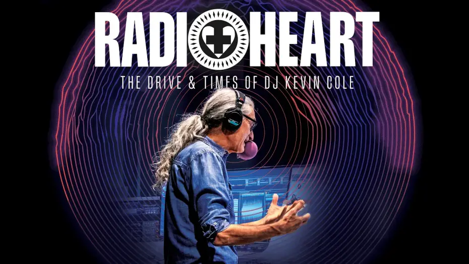 Видео к фильму RADIOHEART: The Drive & Times of DJ Kevin Cole — RADIOHEART: The Drive and Times of DJ Kevin Cole (Official Trailer)