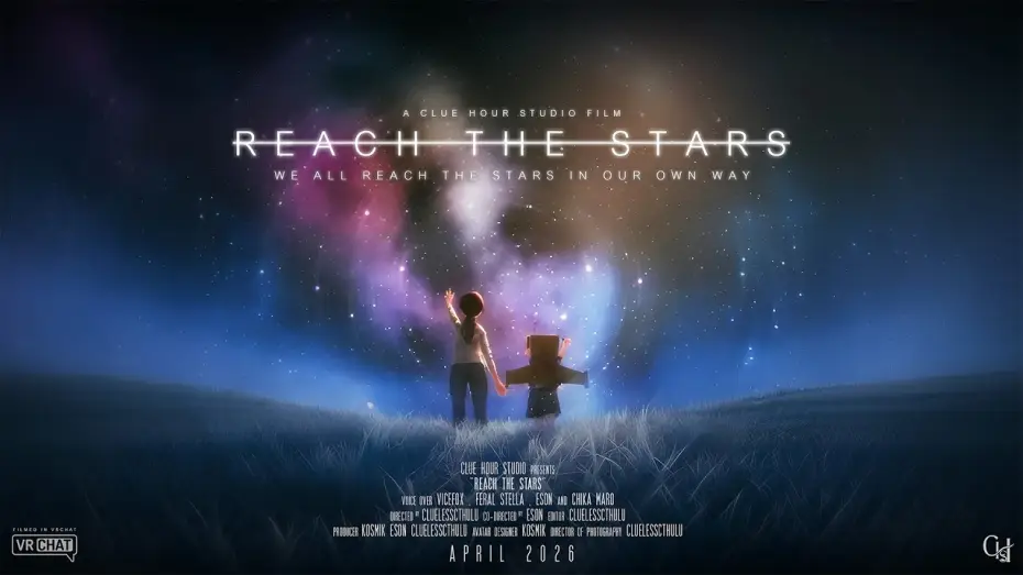 Видео к фильму Reach The Stars — "Reach The Stars" A VRChat Short Film Teaser