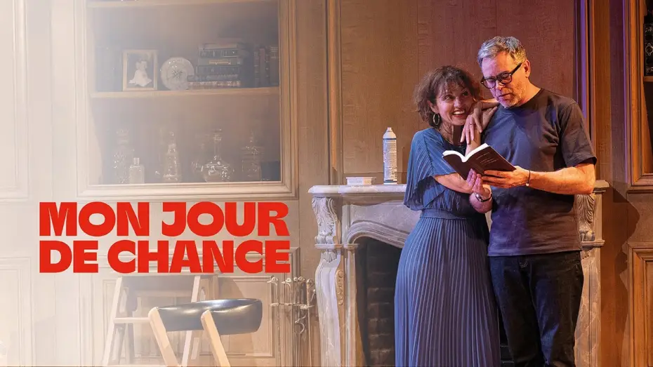 Видео к фильму Mon Jour de chance — Bande Annonce  « Mon Jour de chance » au Théâtre Fontaine