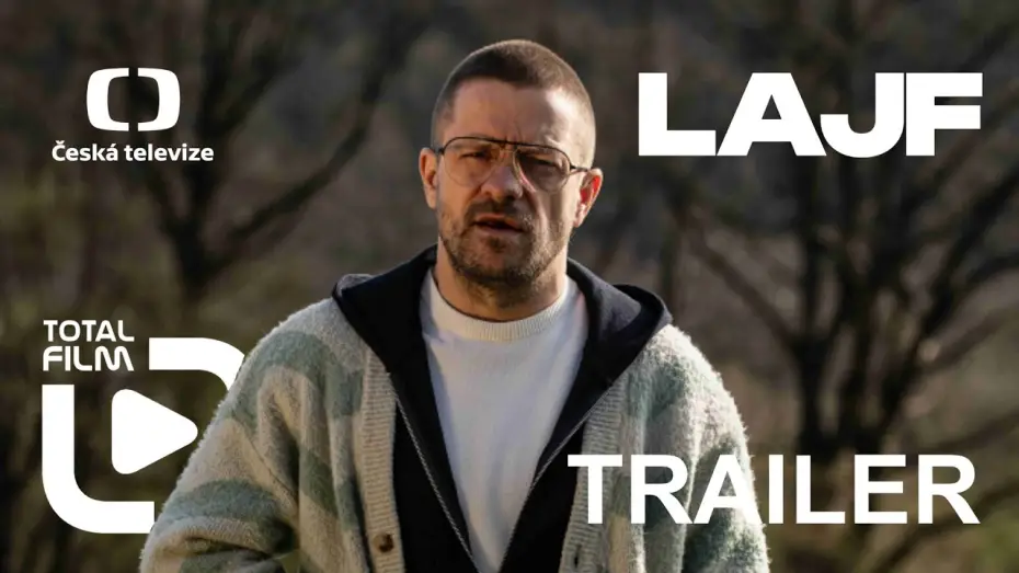 Видео к фильму Lajf — Lajf (2026) CZ HD trailer #JiříStrach