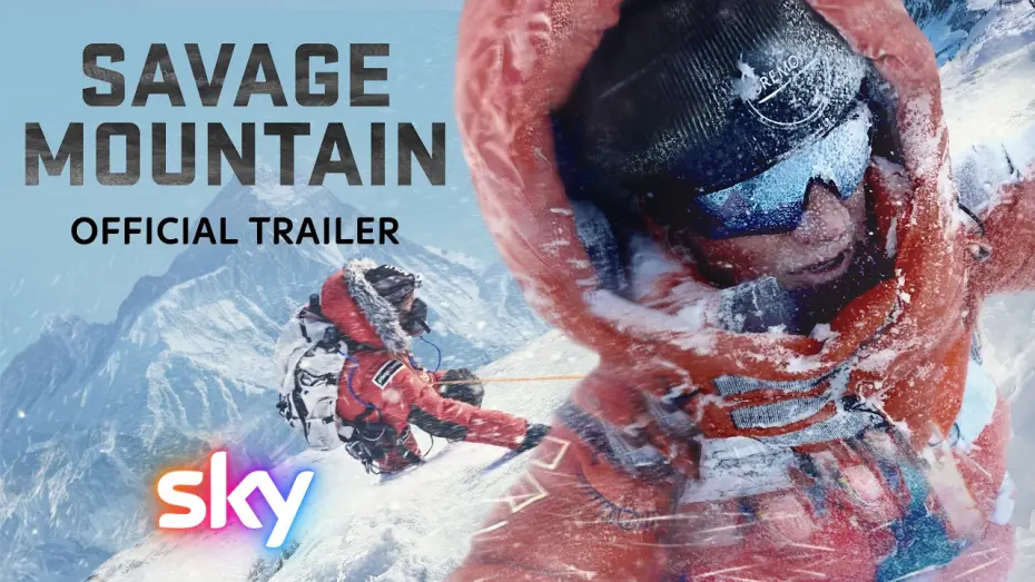 Видео к фильму Savage Mountain — Official Trailer