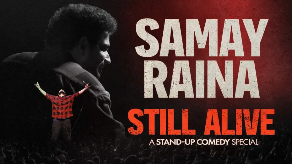 Видео к фильму Samay Raina: Still Alive — Samay Raina - STILL ALIVE (Full Special)