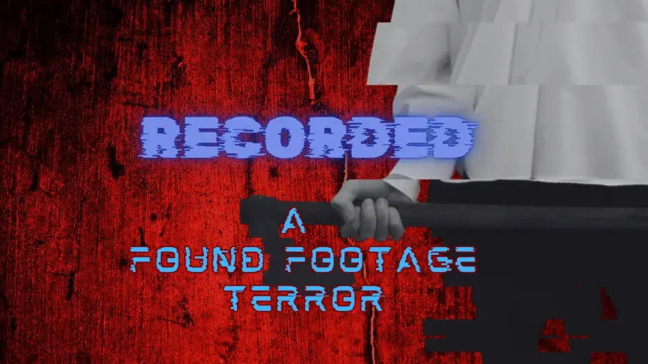 Видео к фильму Recorded — RECORDED | Found Footage Horror | Teaser