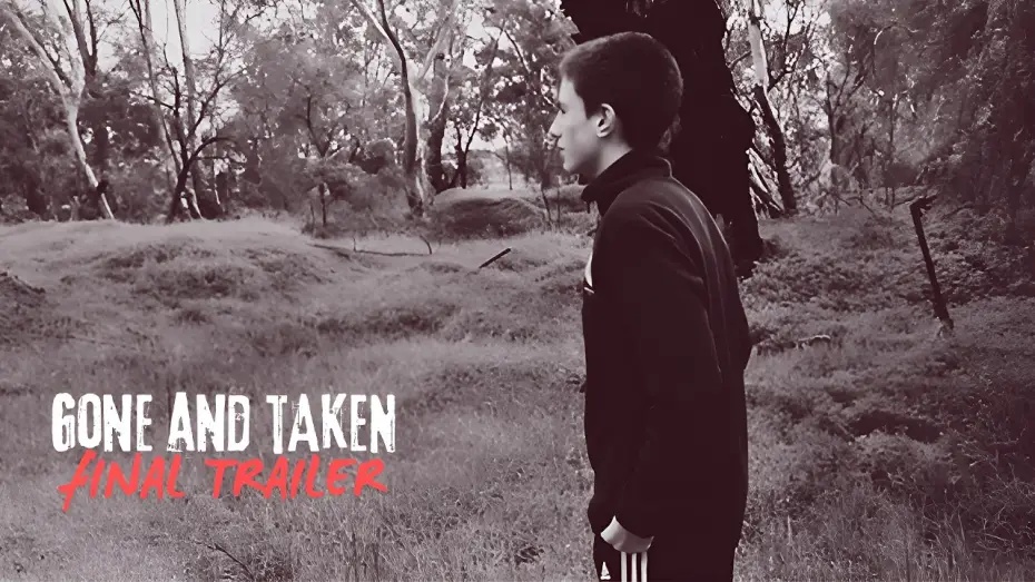 Видео к фильму Gone and Taken — Gone and Taken | Final Trailer | (2026 Movie) - Trey Marinic, M.J. Riddell, Marshall M, J.M.