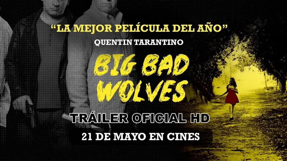 Видео к фильму Очень плохие парни — BIG BAD WOLVES - Tráiler Oficial Español - Estreno en cines el 21 de mayo