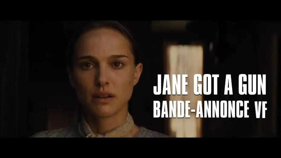 Видео к фильму Джейн берет ружье — Jane Got A Gun avec Natalie Portman, Ewan McGregor - Bande-Annonce VF