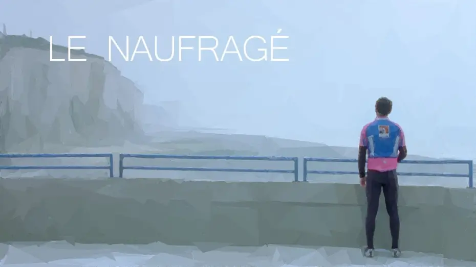 Видео к фильму Le naufragé — Le Naufragé - Bande-Annonce