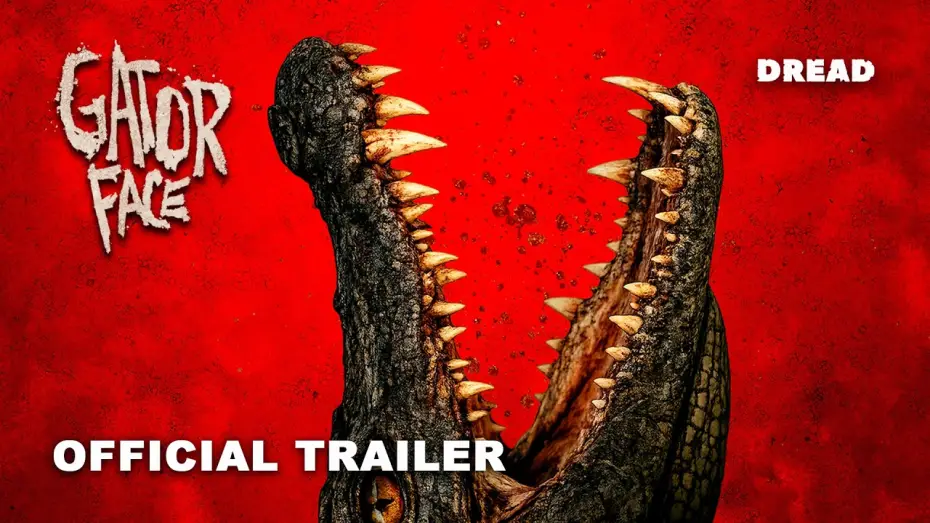 Видео к фильму Gator Face — Gator Face (2026) Official Trailer