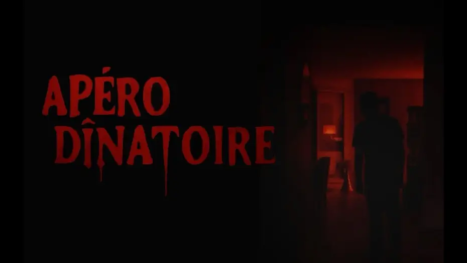 Видео к фильму Apéro Dînatoire — Apéro Dinatoire