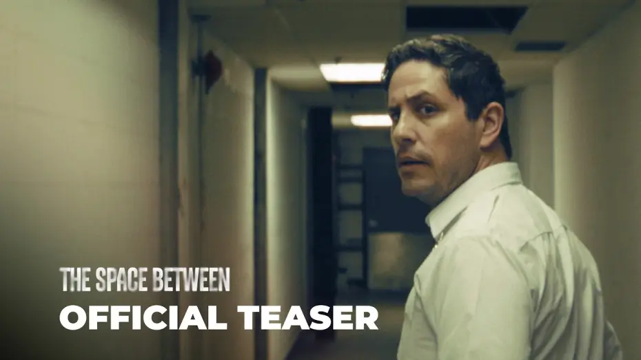 Видео к фильму The Space Between — The Space Between Teaser Trailer