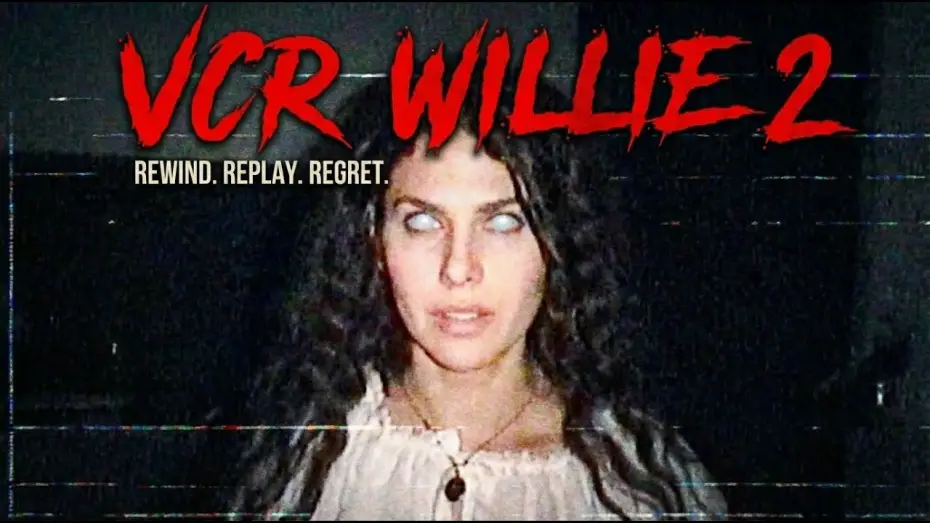 Видео к фильму VCR Willie: Tape 2 — VCR Willie: Tape 2 Preview 1