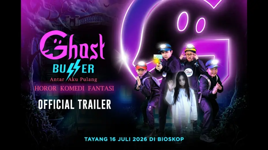 Видео к фильму Ghost Buzzer: Antar Aku Pulang — Ghost Buzzer: Antar Aku Pulang - Official Trailer