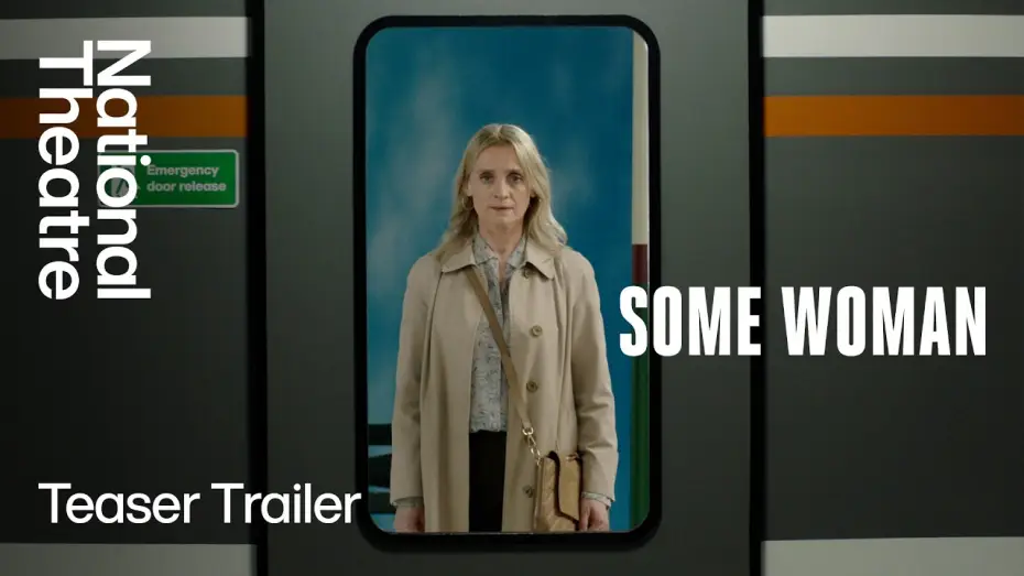 Видео к фильму National Theatre at Home: Some Woman — Some Woman | Trailer | National Theatre