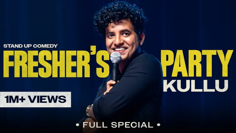 Видео к фильму Aditya Kulshreshtha: Fresher's Party — Kullu | Fresher's Party | Full Stand up Comedy Special