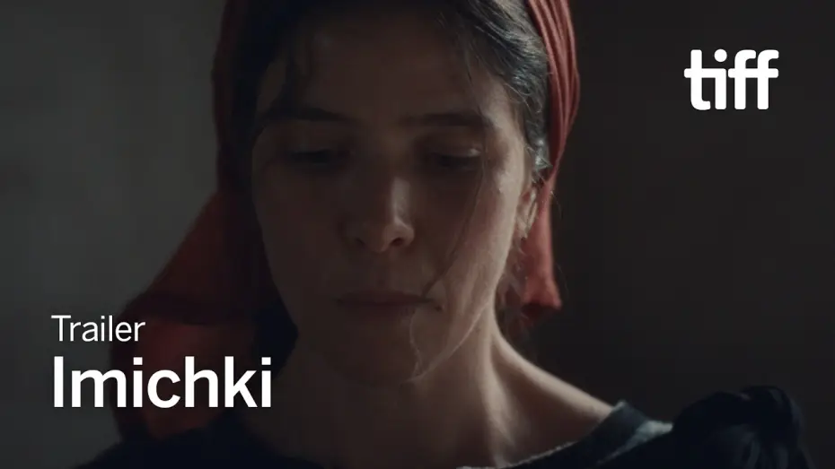 Видео к фильму Imichki — IMICHKI Trailer | TIFF 2026