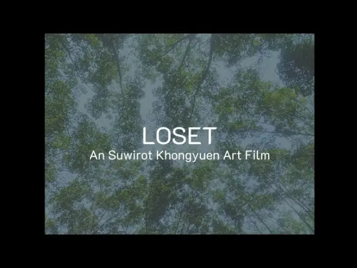 Видео к фильму Loset — LOSET (ภาพยนตร์สั้น)