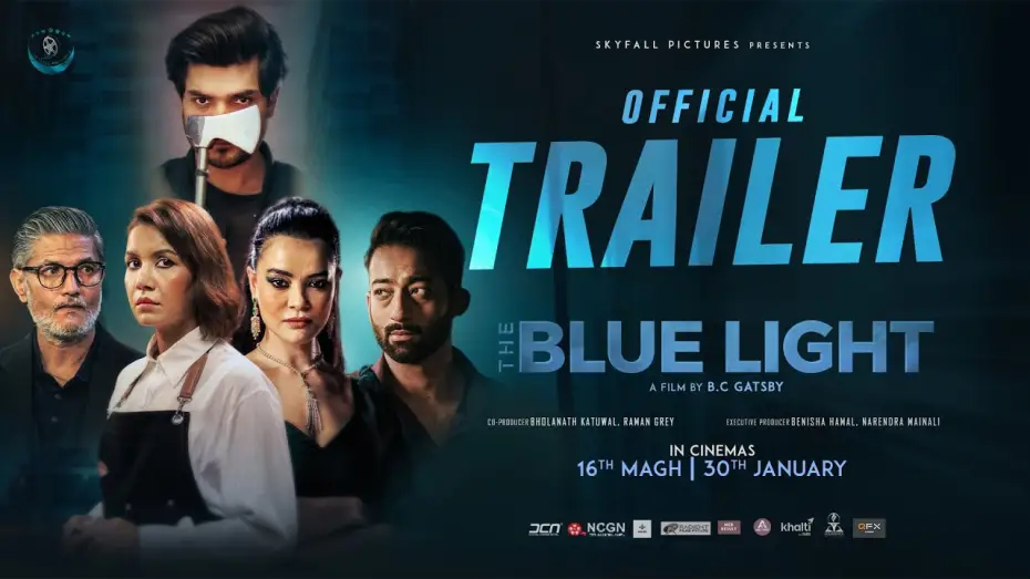Видео к фильму The Blue Light — THE BLUE LIGHT | Nepali Movie Official Trailer 2082 | Benisha Hamal, Arpan Thapa, Ayushman, Shristi