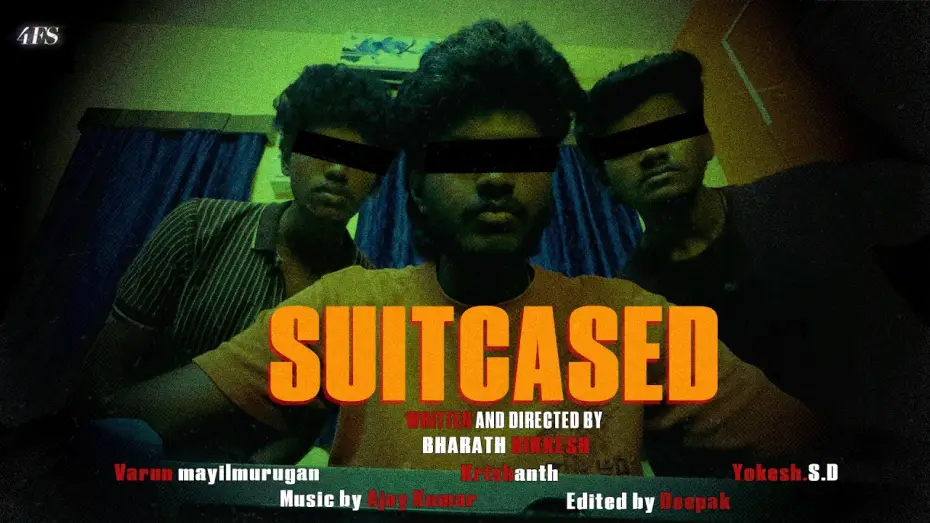 Видео к фильму Suitcased — SUITCASED | Short film | Krishanth | Varun | Yokesh S.D | 4FS