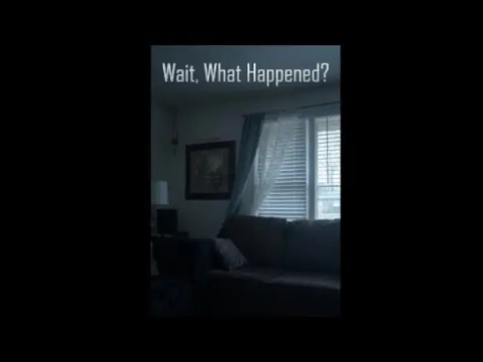 Видео к фильму Wait, What Happened? — Wait, What Happened?