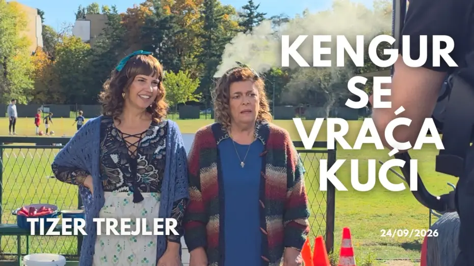 Видео к фильму Kengur se vraća kući — KENGUR SE VRAĆA KUĆI I TIZER TREJLER I PREMIJERNO OD 23. SEPTEMBRA