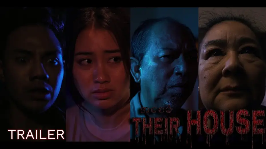Видео к фильму Their House — THEIR HOUSE (အစေခံ) | Official Trailer HD
