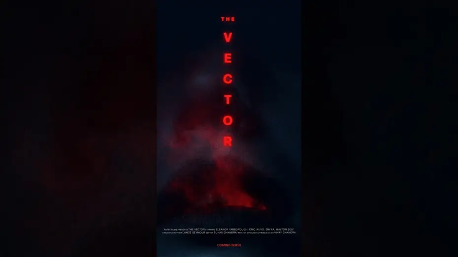 Видео к фильму The Vector — The Vector Teaser #horror #film #indiefilm