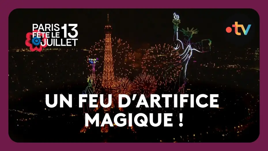 Видео к фильму Le Concert de Paris 2026 — Le magnifique feu d’artifice de Paris sur la Tour Eiffel - 13 juillet 2026