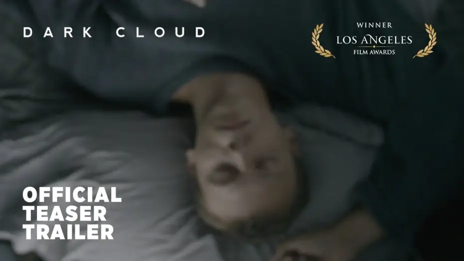 Видео к фильму Dark Cloud — DARK CLOUD - Official Teaser Trailer
