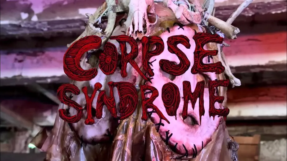 Видео к фильму Corpse Syndrome — CORPSE SYNDROME (2026) Trailer - EXTREME SPLATTER HORROR