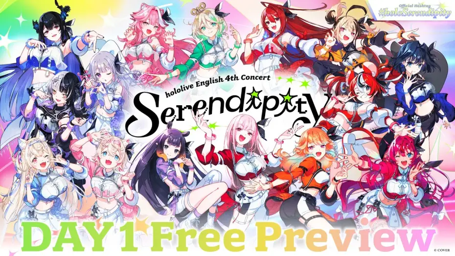 Видео к фильму hololive English 4th Concert - Serendipity - Day 1 — 【Day 1】hololive English 4th Concert -Serendipity-【Free Preview】