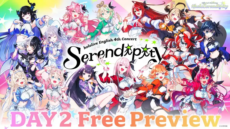 Видео к фильму hololive English 4th Concert - Serendipity - Day 2 | 【Day 2】hololive English 4th Concert -Serendipity-【Free Preview】