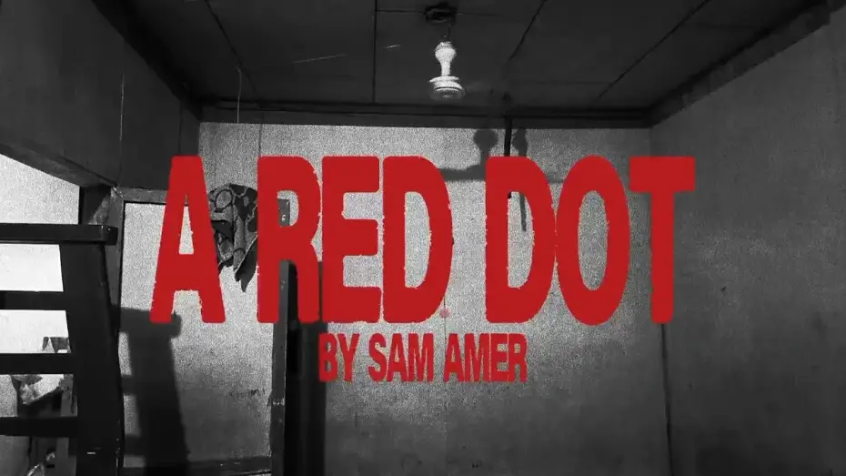 Видео к фильму A Red Dot — A RED DOT || SHORT FILM