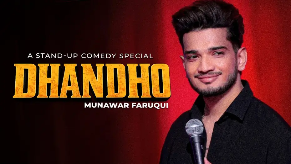 Видео к фильму Munawar Faruqui: Dhandho — Munawar Faruqui - DHANDHO - Standup Comedy (Full Special)