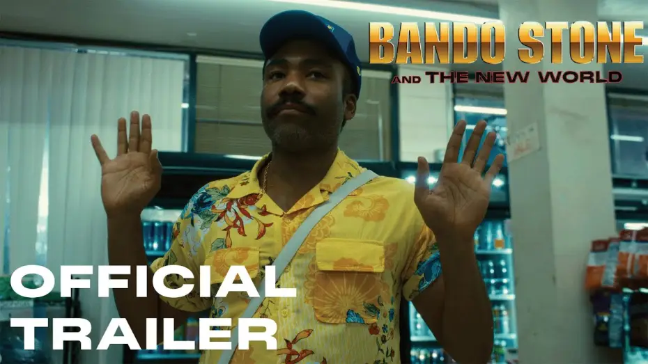 Видео к фильму Bando Stone & The New World — Childish Gambino - Bando Stone & The New World (Official Trailer)