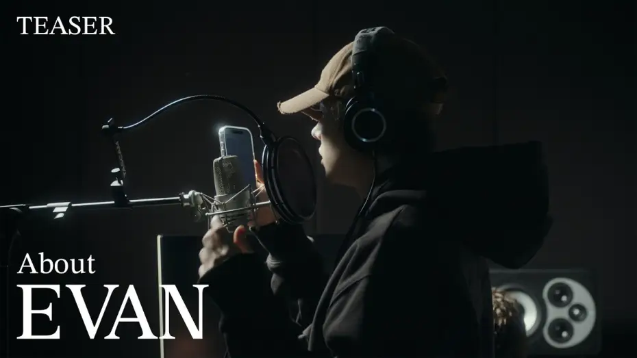 Видео к фильму About EVAN — EVAN (에반) Debut Documentary Teaser 1