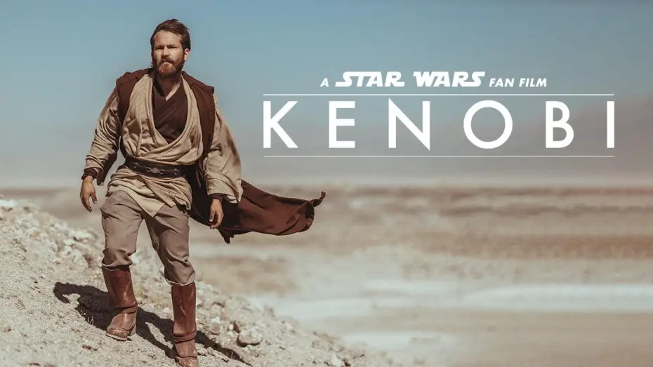 Видео к фильму Kenobi — KENOBI - A Star Wars Fan Film