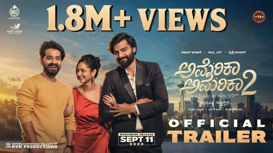 Видео к фильму ಅಮೆರಿಕಾ ಅಮೆರಿಕಾ 2 — AMERICA AMERICA 2  - Official Trailer | Niroop, Shanvi, Pruthvi | Nagathihalli Chandrashekhar | #aa2
