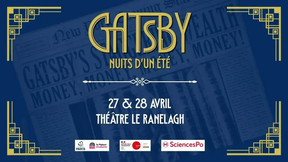 Видео к фильму Gatsby, Nuits d'un Été — Gatsby, Nuits d'un Été | Captation intégrale - Théâtre Le Ranelagh