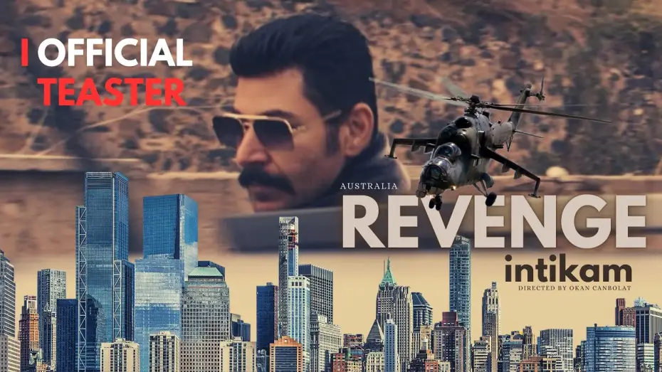 Видео к фильму Revenge: Australia — Revenge: Australia | İntikam: Avustralya | Official Teaser Trailer | Okan Canbolat - Wilma Elles