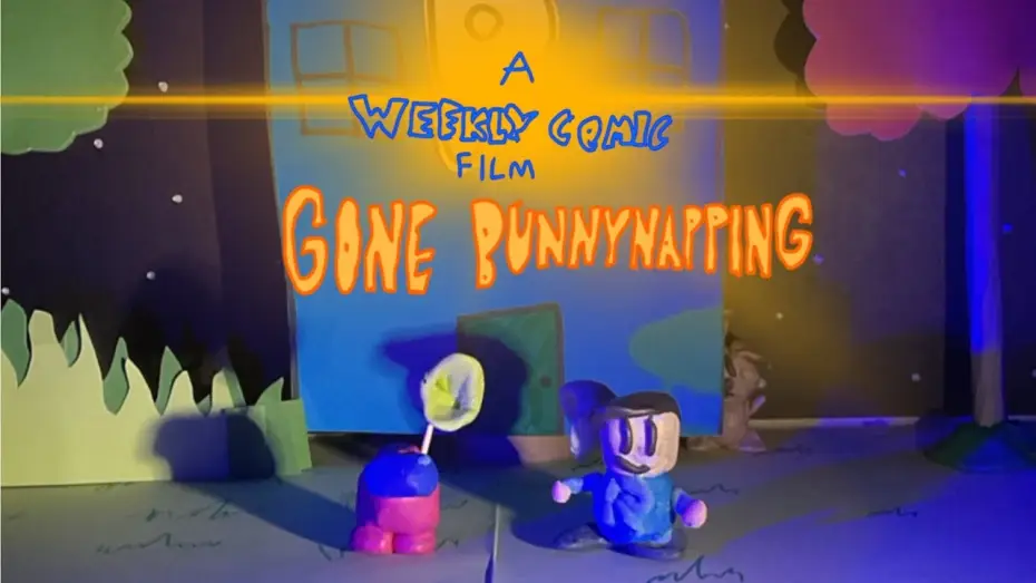 Видео к фильму A Weekly Comic Film: Gone Bunnynapping — A Weekly Comic Film: Gone Bunnynapping