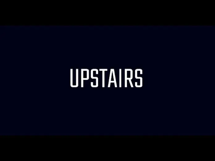 Видео к фильму Upstairs — Upstairs (2025) Teaser