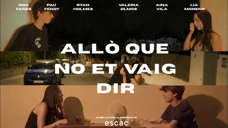 Видео к фильму Allò que no et vaig dir — Allò que no et vaig dir