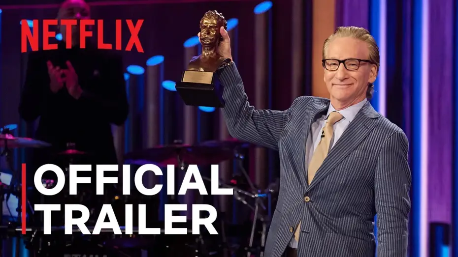 Видео к фильму Bill Maher: The Kennedy Center Mark Twain Prize for American Humor — Bill Maher: The Kennedy Center Mark Twain Prize for American Humor | Official Trailer | Netflix